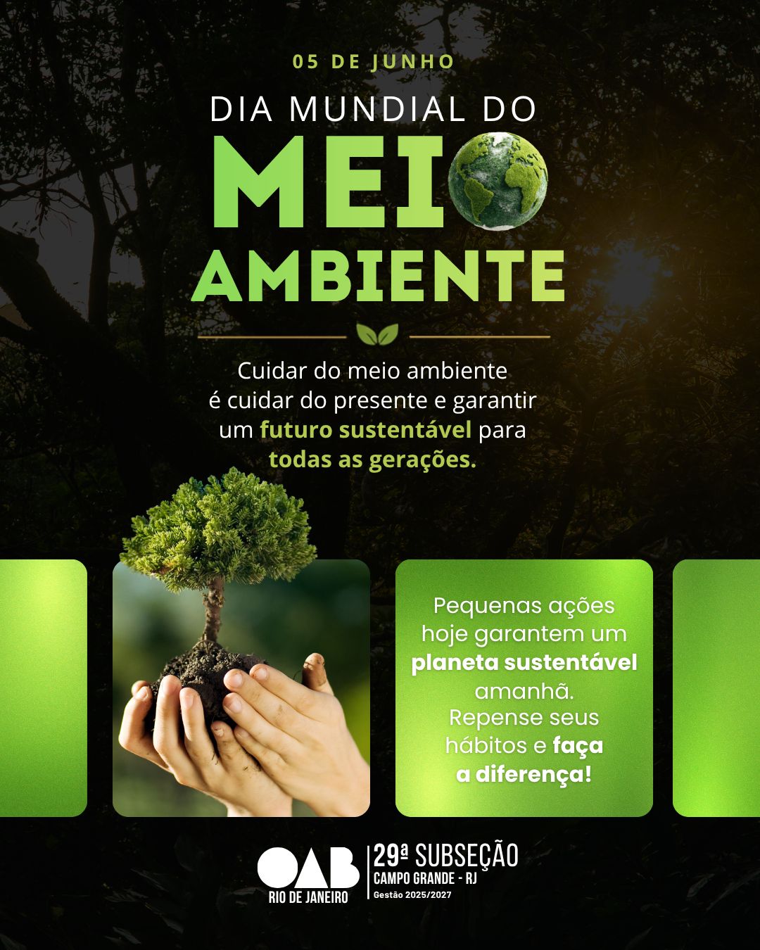 05 de Junho: Dia Mundial do Meio Ambiente destaca a importância da sustentabilidade