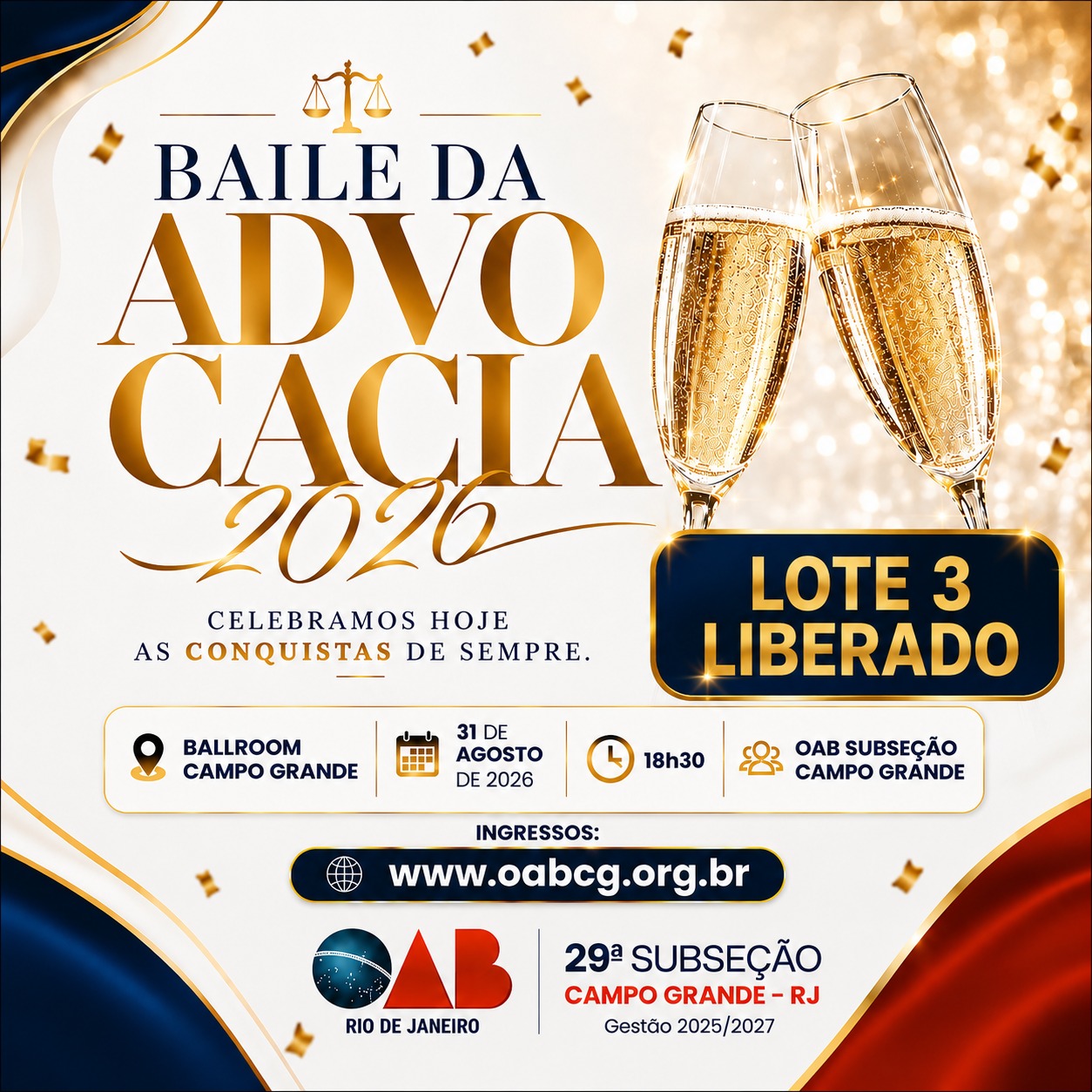 Baile Da Advocacia 2026 – Ingressos Se Esgotando! 